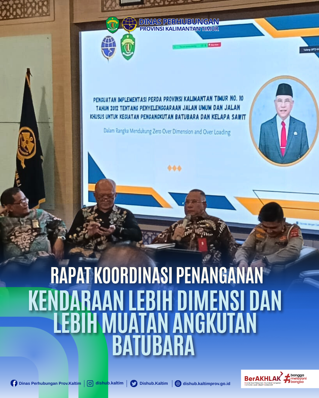Rapat Koordinasi Penanganan Kendaraan Lebih Dimensi dan Lebih Muatan 