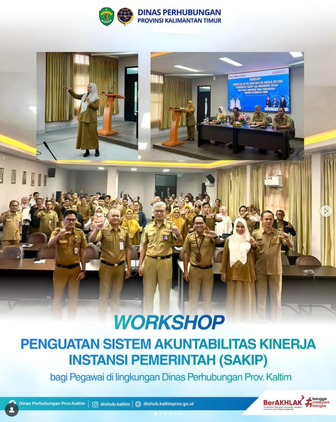 Workshop Penguatan Sistem Akuntabilitas Kinerja Instansi Pemerintah (SAKIP)