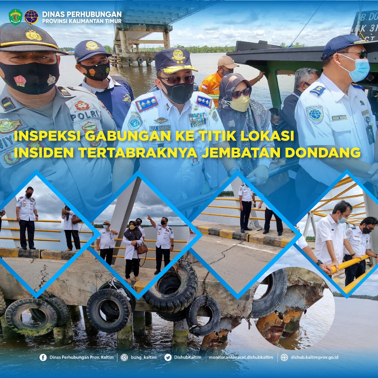 Inspeksi Gabungan ke Titik Lokasi Insiden Tertabraknya Jembatan Dondang.
