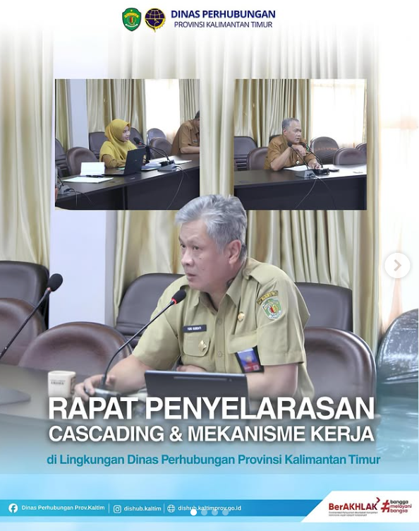 Rapat Penyelarasan Cascading & Mekanisme Kerja di lingkungan Dinas Perhubungan Provinsi Kalimantan Timur