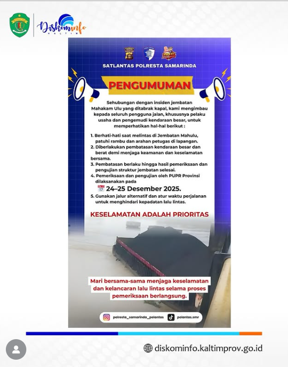 Pengumuman: Pembatasan Kendaraan Besar/Berat di Jembatan Mahulu