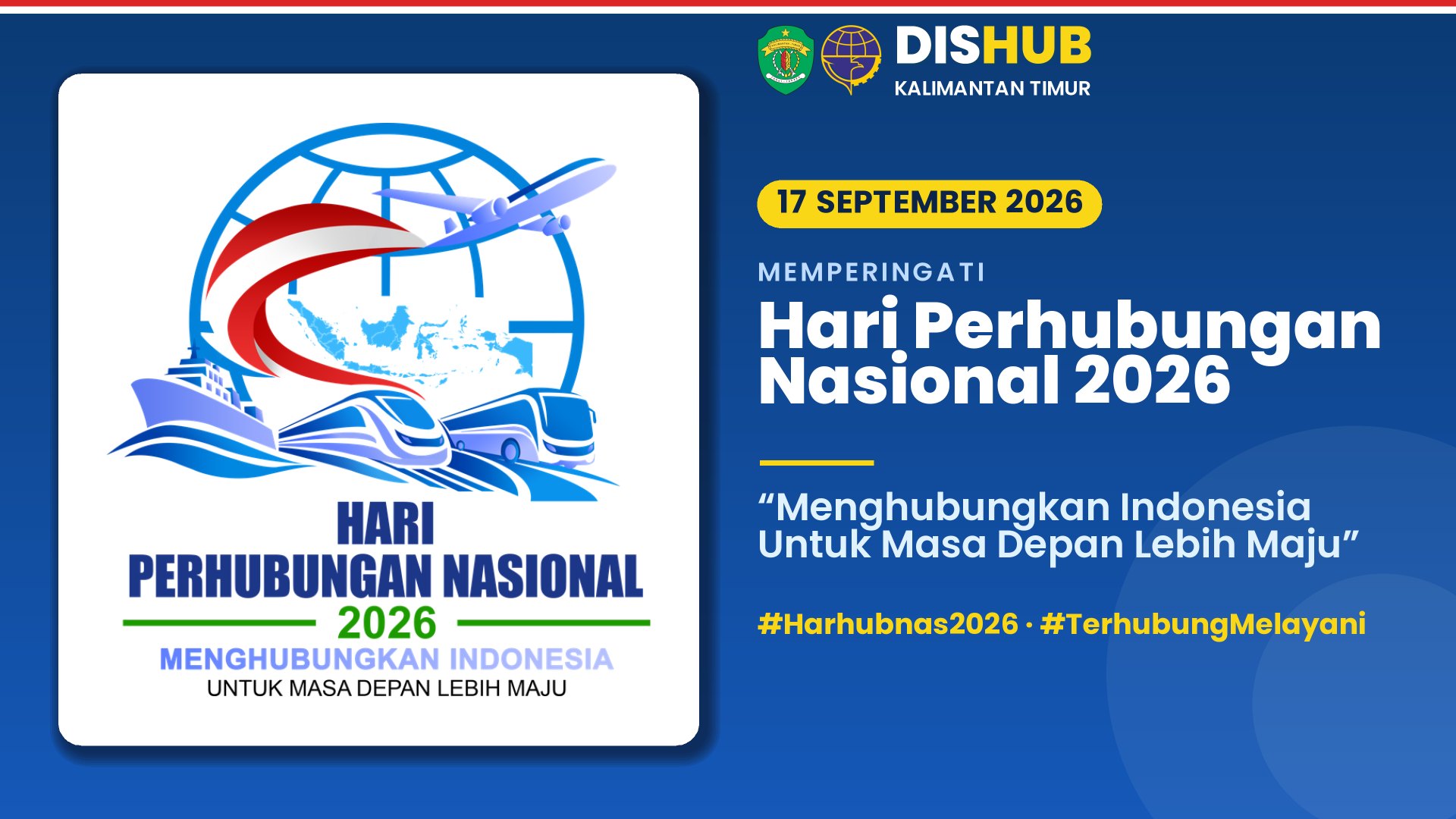 Selamat Hari Perhubungan Nasional 2026: Menghubungkan Indonesia untuk Masa Depan Lebih Maju