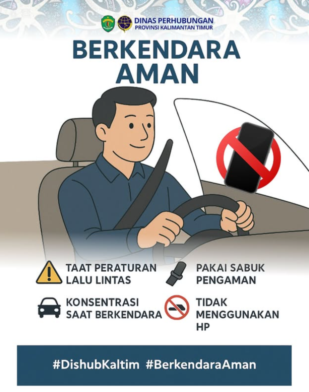 Berkendara Aman, Selamat Sampai Tujuan!