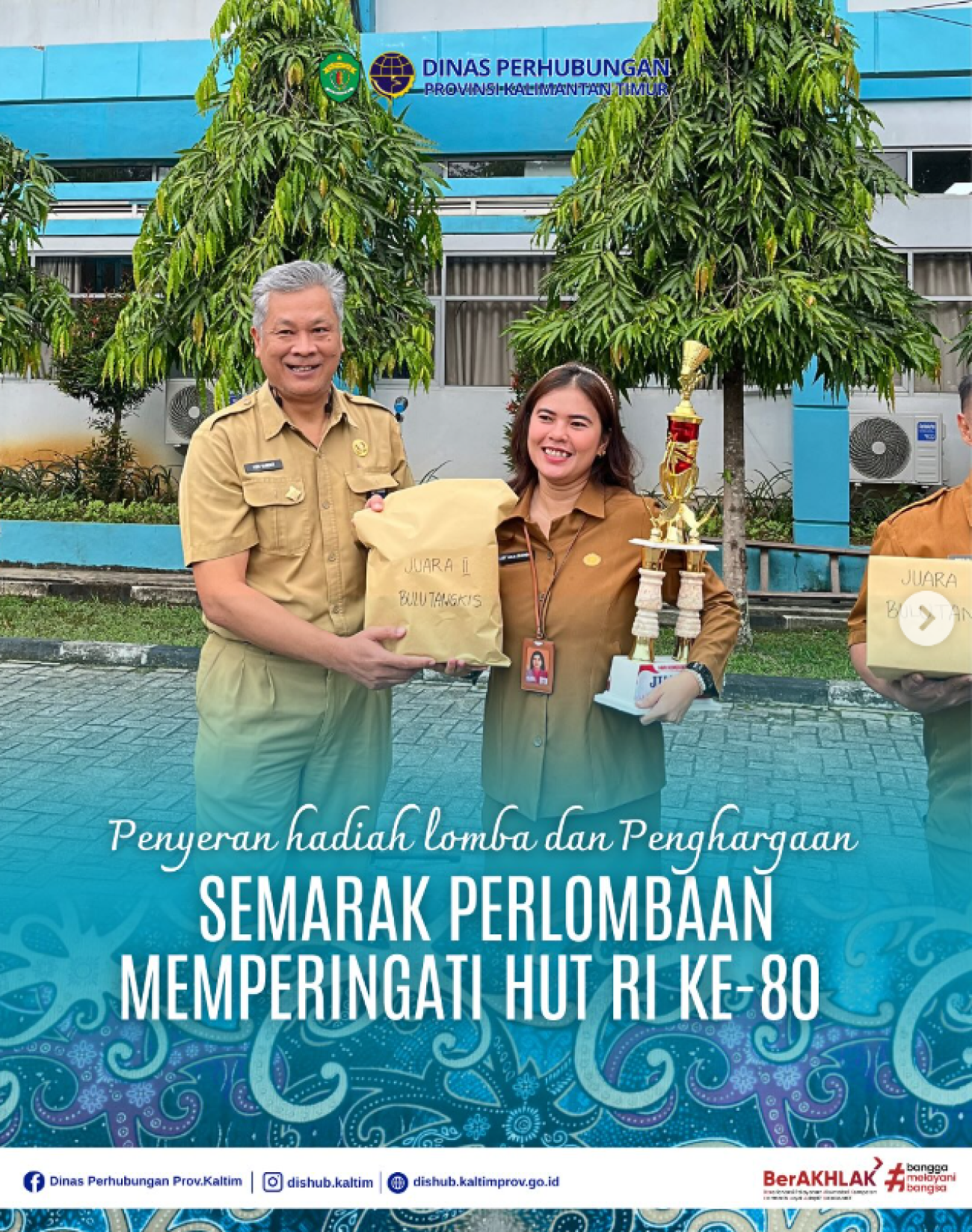 Penyerahan Hadiah Lomba dan Penghargaan SEMARAK PERLOMBAAN MEMPERINGATI HUT RI KE-80