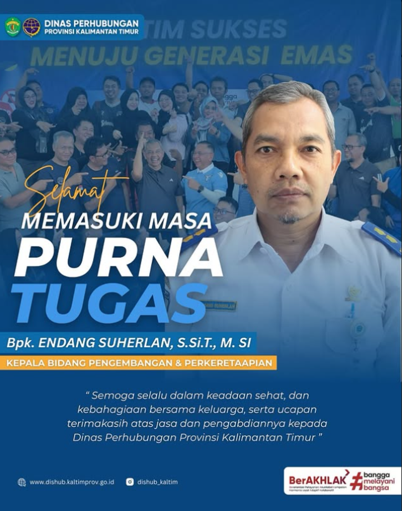 Selamat MEMASUKI MASA PURNA TUGAS Bpk. Endang Suherlan, S.Si.,T.,M.Si