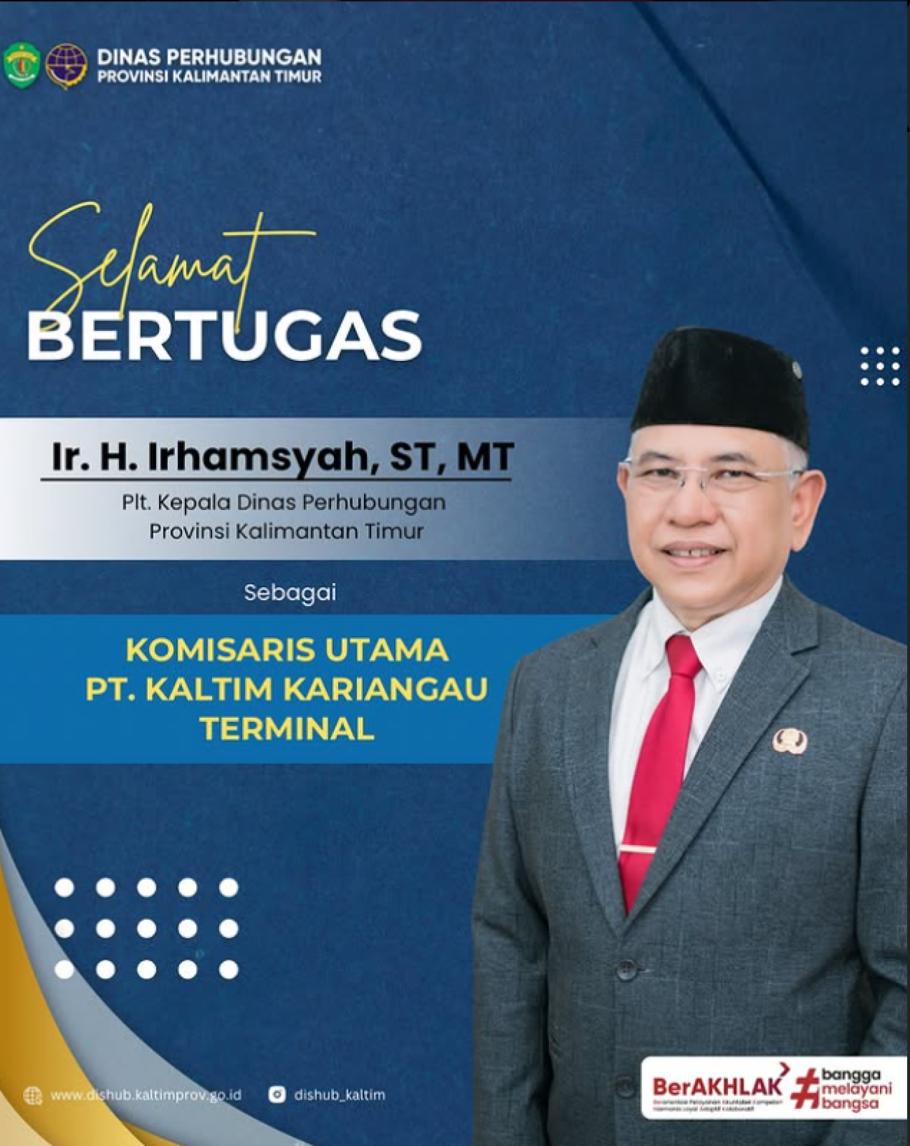 Selamat Bertugas Ir. H. Irhamsyah, ST, MT Kepala Biro Adbang / Plt. Kadishub