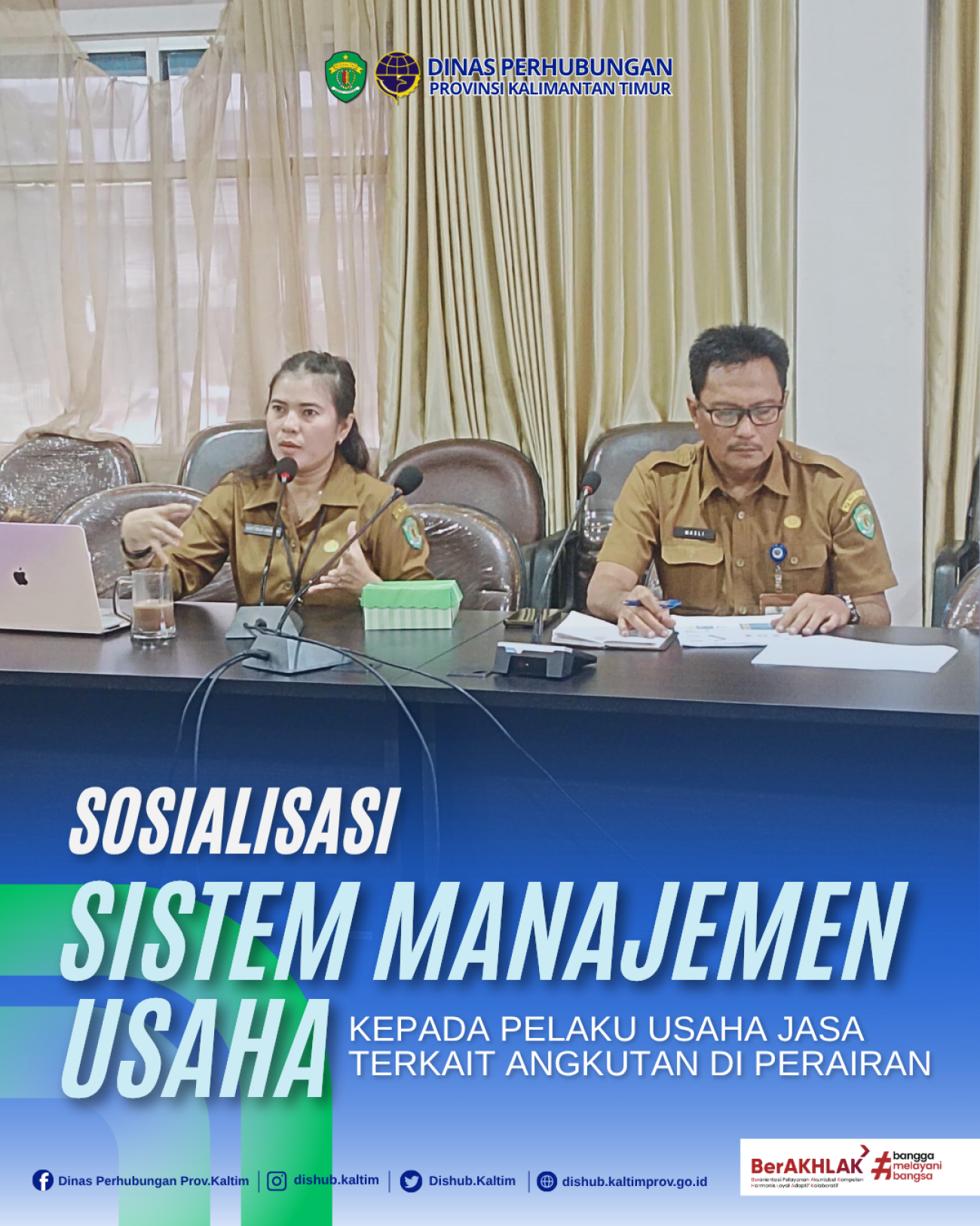 Soialisasi Sistem Manajemen Usaha kepada Pelaku Usaha Jasa terkait Angkutan di Perairan 