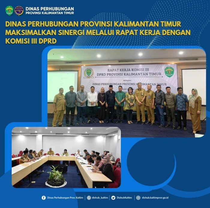 Dinas Perhubungan Provinsi Kaltim Maksimalkan Sinergi melalui Rapat Kerja dengan Komisi III DPRD