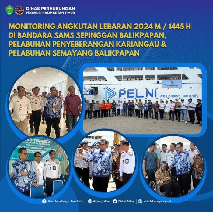 Monitoring Angkutan Lebaran 2024 M/1445 H di Bandara Sams Sepinggan Balikpapan, Pelabuhan Penyeberangan Kariangau & Pelabuhan Semayang Balikpapan