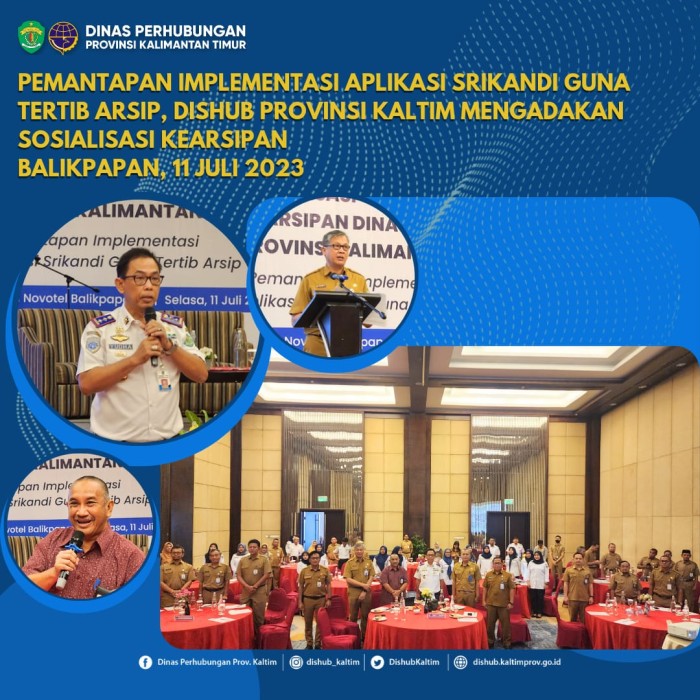 Pemantapan Implementasi Aplikasi Srikandi Guna Tertib Arsip di Lingkungan Dinas Perhubungan Provinsi Kalimantan Timur