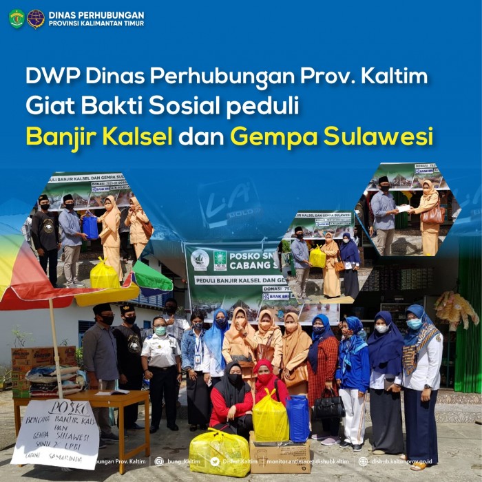 DWP Dinas Perhubungan Prov. Kaltim giat Bakti Sosial peduli banjir Kalsel dan gempa Sulawesi
