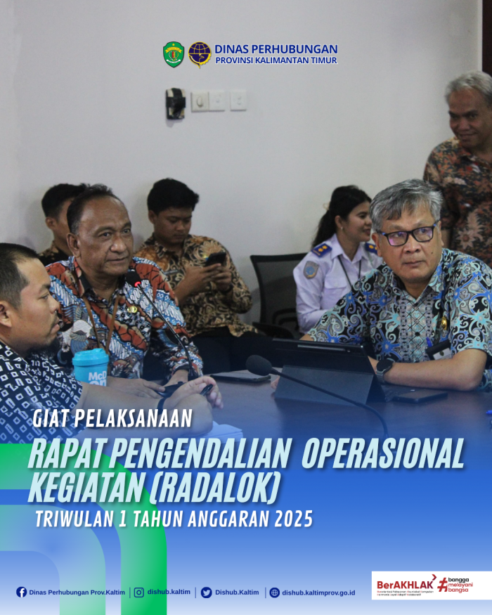 Giat Pelaksanaan Rapat Pengendalian Operasioanal Kegiatan (RADALOK) Triwulan 1 Tahun Anggaran 2025